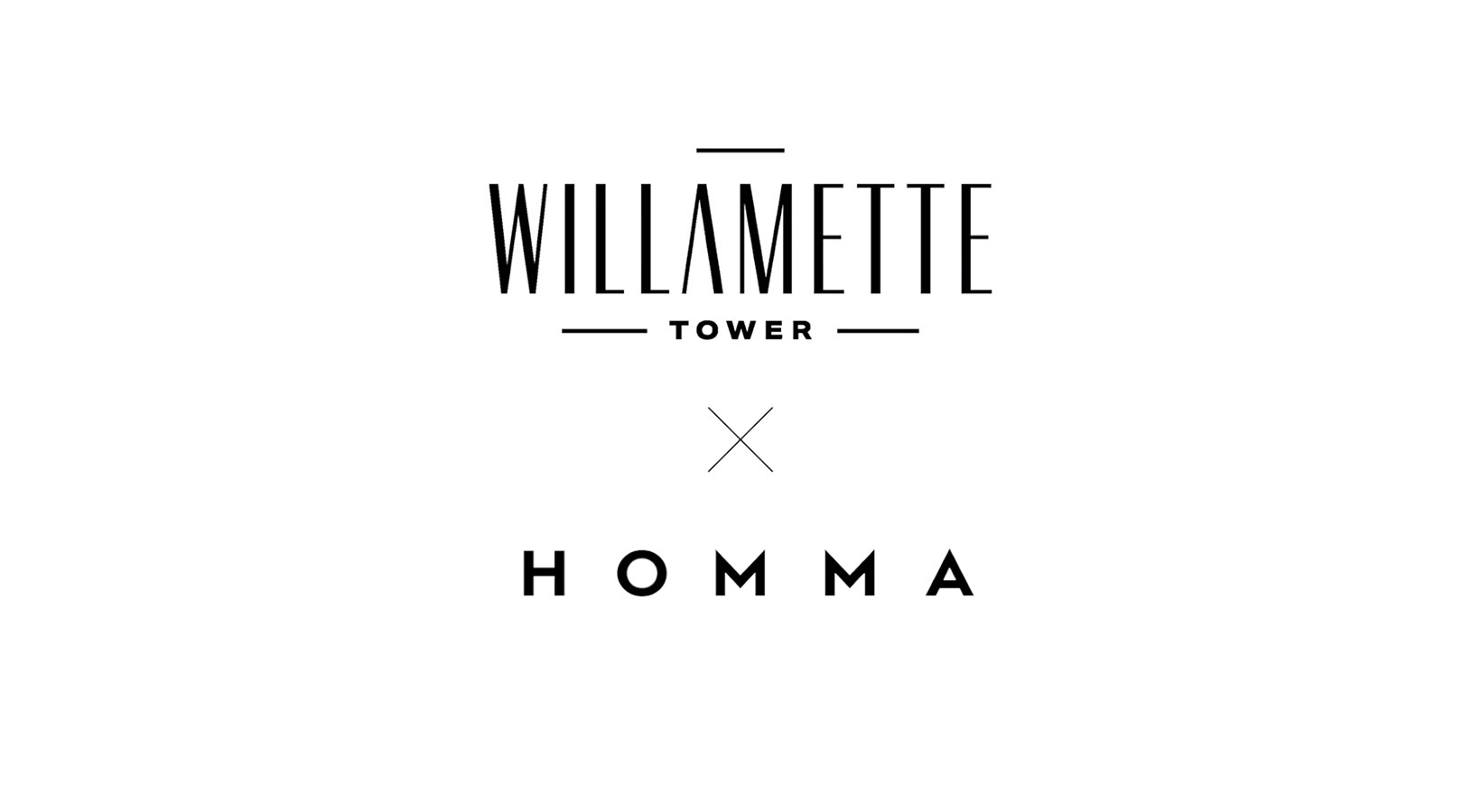 The Willamette Tower  X HOMMA